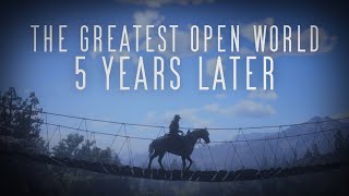 The Greatest Open World, 5 Years Later  Red Dead Redemption 2