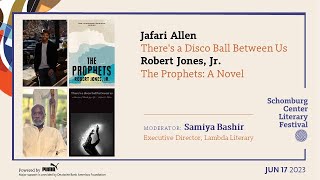 Jafari Allen, Robert Jones, Jr., and Samiya Bashir | Schomburg Center Literary Festival
