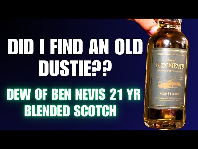 Rare Scotch | 21-Year-Old Retired Bottle | Dew of Ben Nevis - YouTube