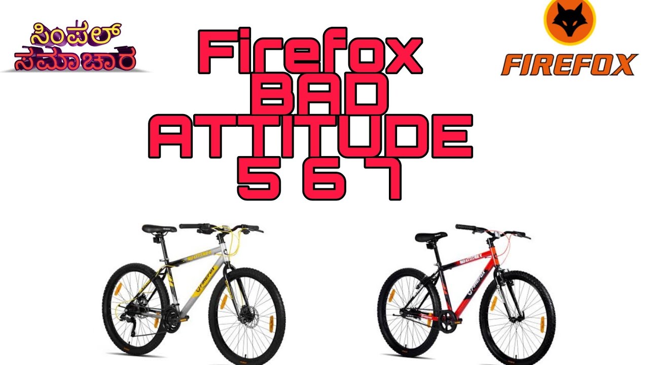 firefox bad attitude cycle