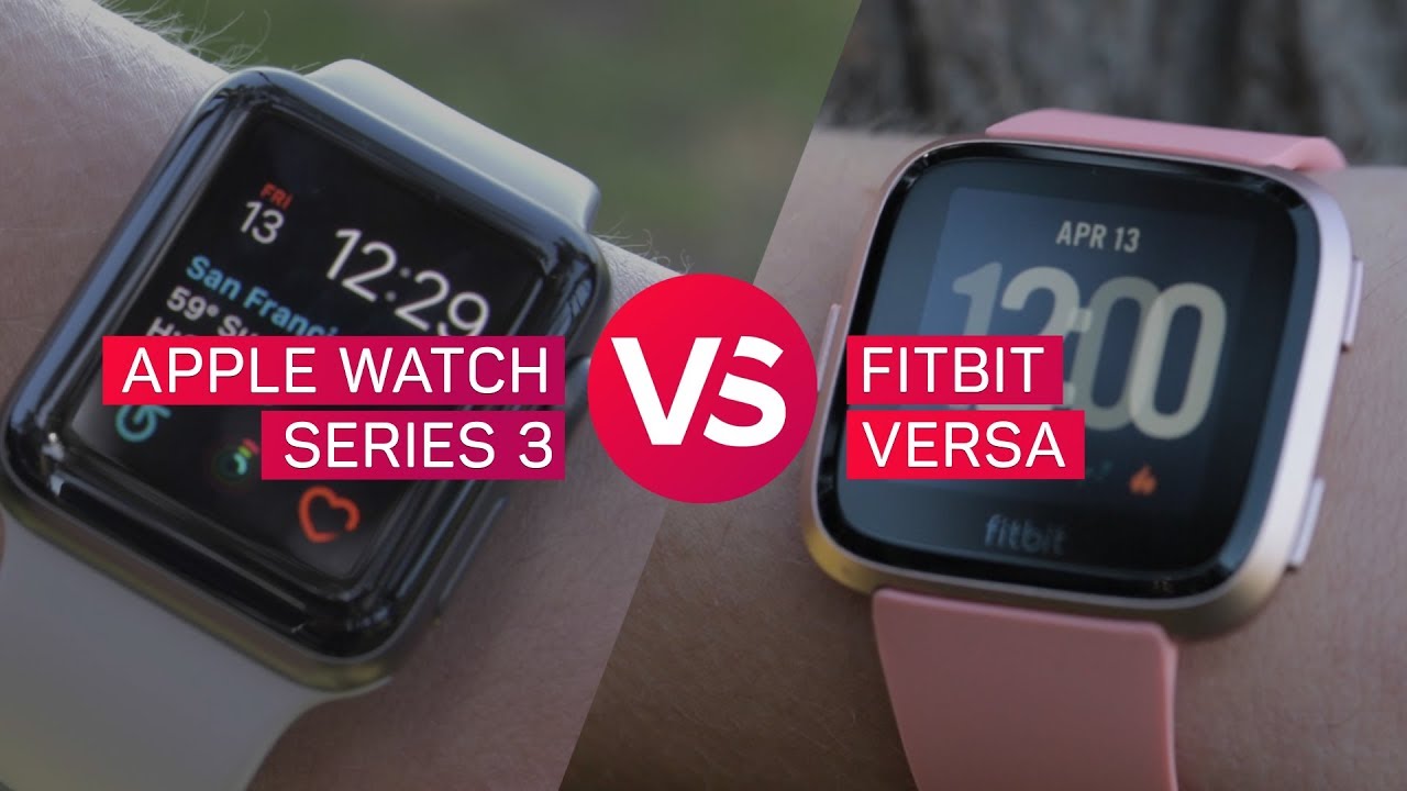 Aparecer Abolido sombrero Apple Watch vs. Fitbit Versa - YouTube