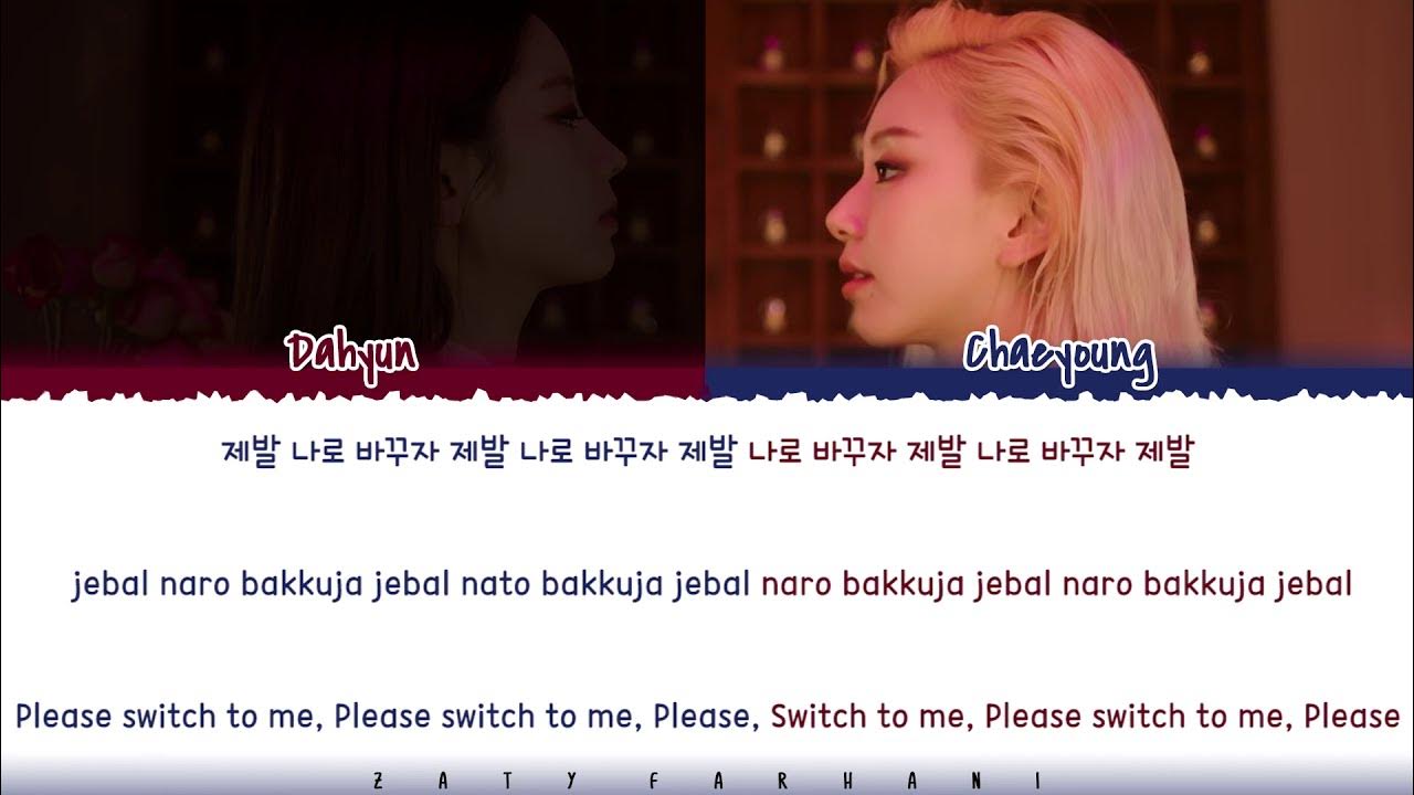 TWICE DAHYUN & CHAEYOUNG SWITCH TO ME LYRICS [Color Coded_Han_Rom_Eng