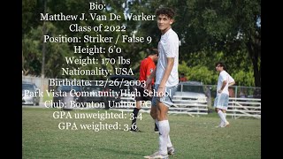 Matthew Van De Warker - Class of 2022 - 3/4 of Junior Year Highlight Video