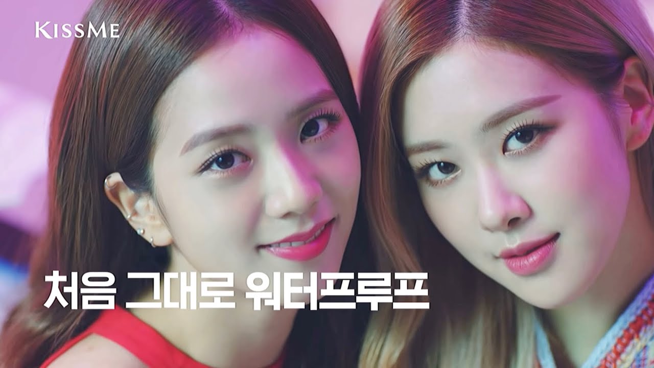 Blackpink Jisoo & Rosè X KissMe Korea Cosmetic Ads (2018-19) - YouTube