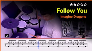 [Lv.05] Follow You - Imagine Dragon  (★★☆☆☆) Pop Drum Cover with Sheet Music