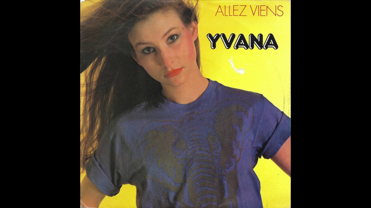 yvana allez viens synth disco belgium 1982 youtube