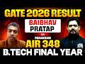 GATE 2026 Result | AIR 348 DA | Baibhav Pratap | Cracked GATE 2026 In Btech Final Year