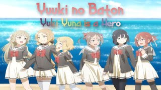 Yuuki no Baton Kan/Rom/Eng Lyrics - Yuki Yuna is a Hero