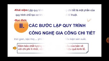 Bài 9. Quy trình công nghệ gia công chi tiết