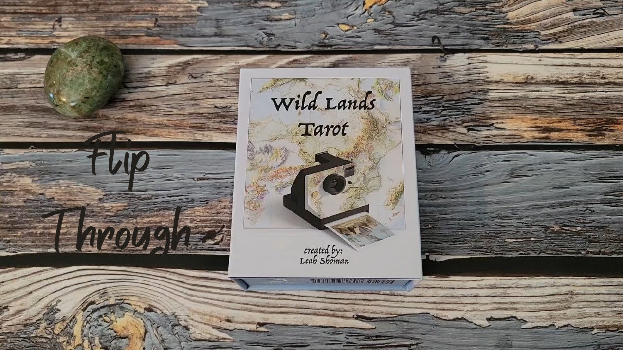 Wild Lands Tarot Flip Through