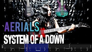 System Of A Down - Aerials (BASS COVER)