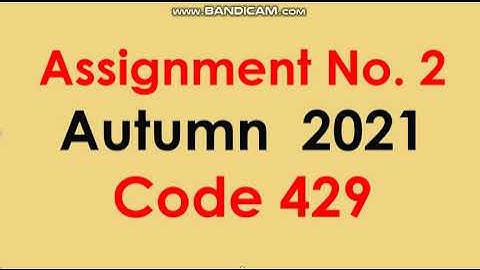 AIOU Code 429-2 Solved Assignment No.2 Autumn 2021