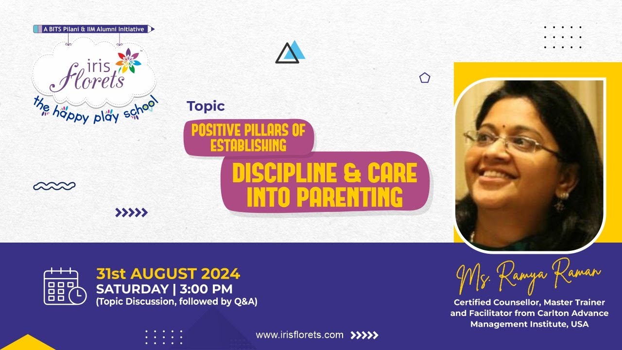 Positive Parenting: Balancing Discipline & Care with Ramya Raman | Iris ...