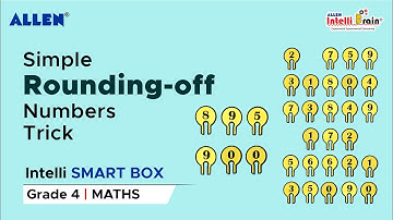 ALLEN Intelli SMART Box| Rounding Off Numbers for kids| Round off| Maths Activity Kit for Grade 4