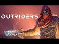 Outriders. Натиск. № 17