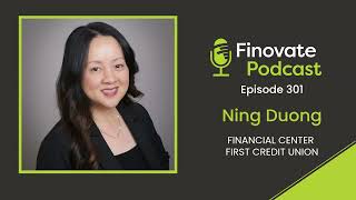 FinovateFall panelist Ning Duong shares her priorities and insights as a fintech-forward CU leader