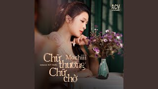 Chữ Thương Chữ Chờ