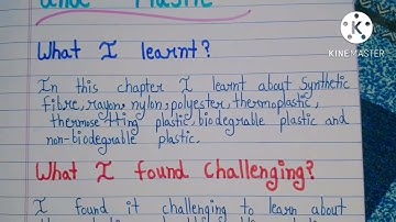 Chapter 3 - Synthetic Fibres and plastic learner diary| class 8| Science ||