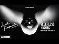 SLEEPLESS NIGHTS (Audio) | Lost Frequencies | Wazir Patar | Roop Bhullar | Bhushan Kumar | T-Series