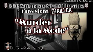 🎙️BBC Saturday Night Theatre🎙️'Murder à la Mode' 📻 Radio Show Thriller 👀