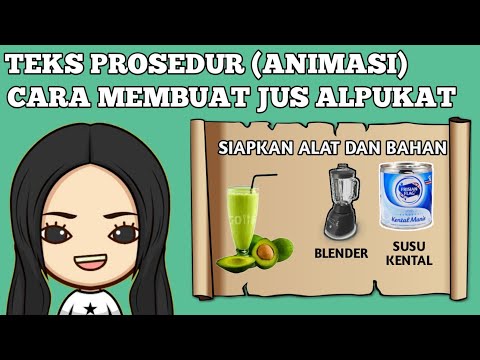 Teks Prosedur Pembuatan Jus Alpukat