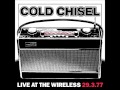 Cold Chisel - Daskarzine (Live At the Wireless)