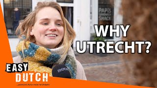 Is Utrecht a Nice City? | Easy Dutch 84