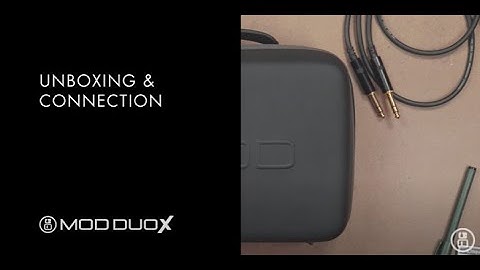 MOD Duo X Unboxing & Connection