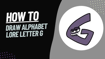 How to Draw Alphabet Lore letter G
