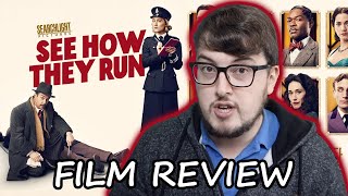 FILM REVIEW | SEE HOW THEY RUN (2022)