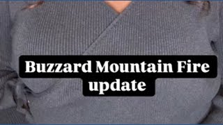 Buzzard Mountain fire update