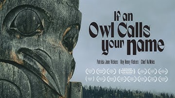 If An Owl Calls Your Name (Official Trailer)