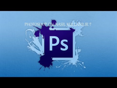 PHOTOSHOP CS6  nasıl kullanılır? (tanıtım)(720p)