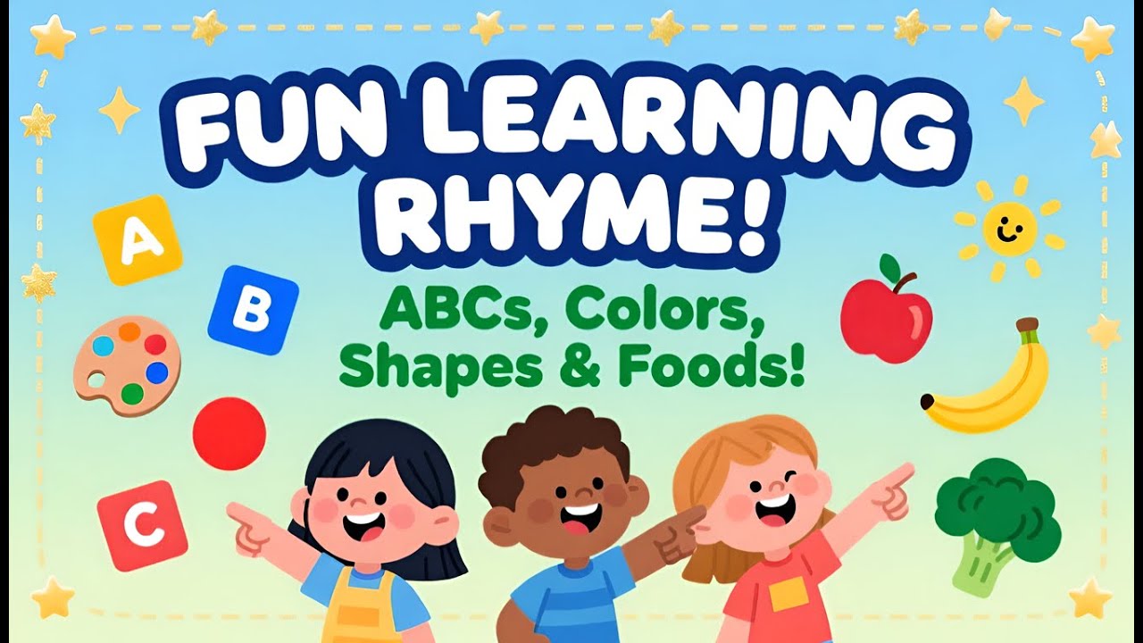 The Ultimate Preschool Learning Rhyme: ABCs, Shapes, Colors, Fruits & Vegetables