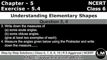 Understanding Elementary Shapes | Class 6 Exercise 5.4 Question 3 - 4 | NCERT | Learn Maths