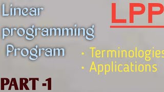 Linear programming problem | Applications of LPP | Linear programming problem Terminologies screenshot 2