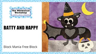 Halloween Quilt Block Tutorial | Batty and Happy | Block Mania Blog Hop