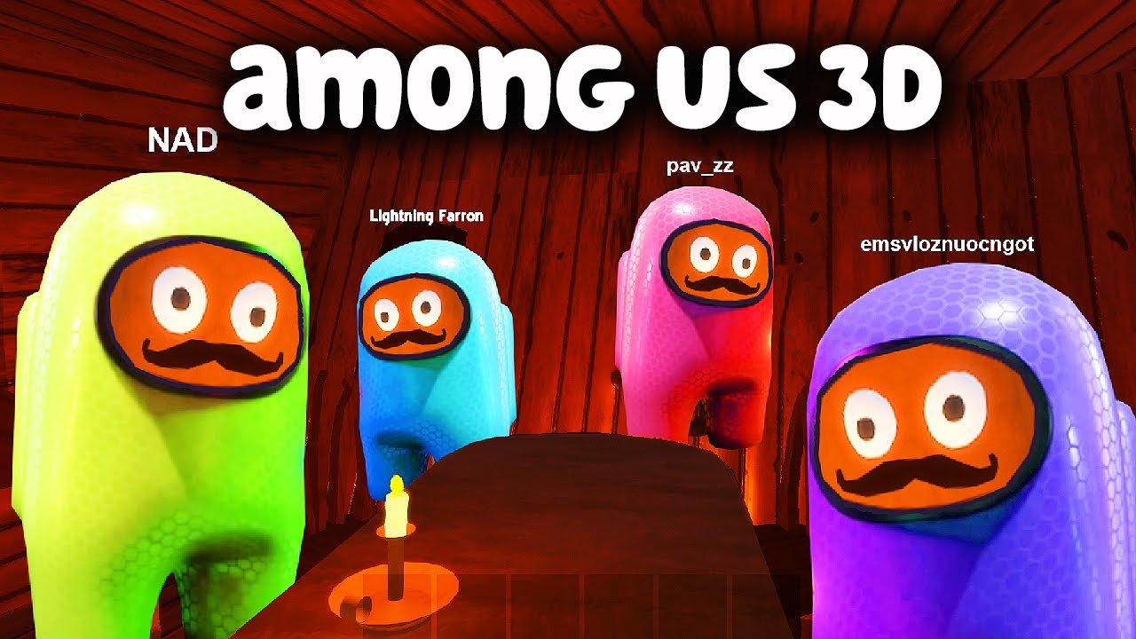 game h 3d 2022 CÙNG CHƠI AMONG US PHIÊN BẢN 3D =))) Vui và hay hơn bản 2D gấp 69,96 lần !!! - STOWAWAY