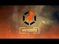 Vkyeditz  new intro  high qualitys free backgrounds