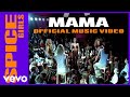 Spice girls  mama official music