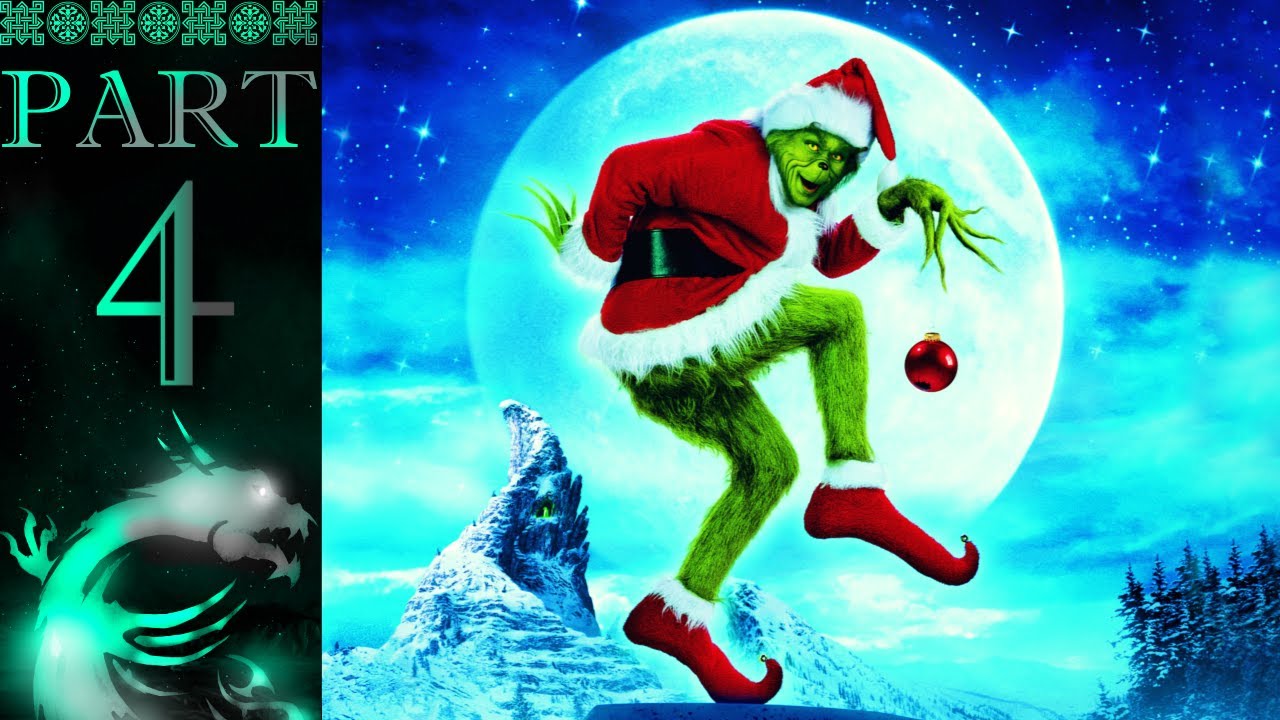⭐ XI Dragoon's Commentary | The Grinch | PC Walkthrough - PART 4 - YouTube