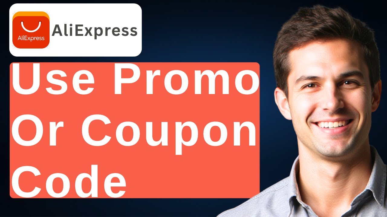 How To Use Aliexpress Promo Or Coupon Code [2026 Guide] - YouTube