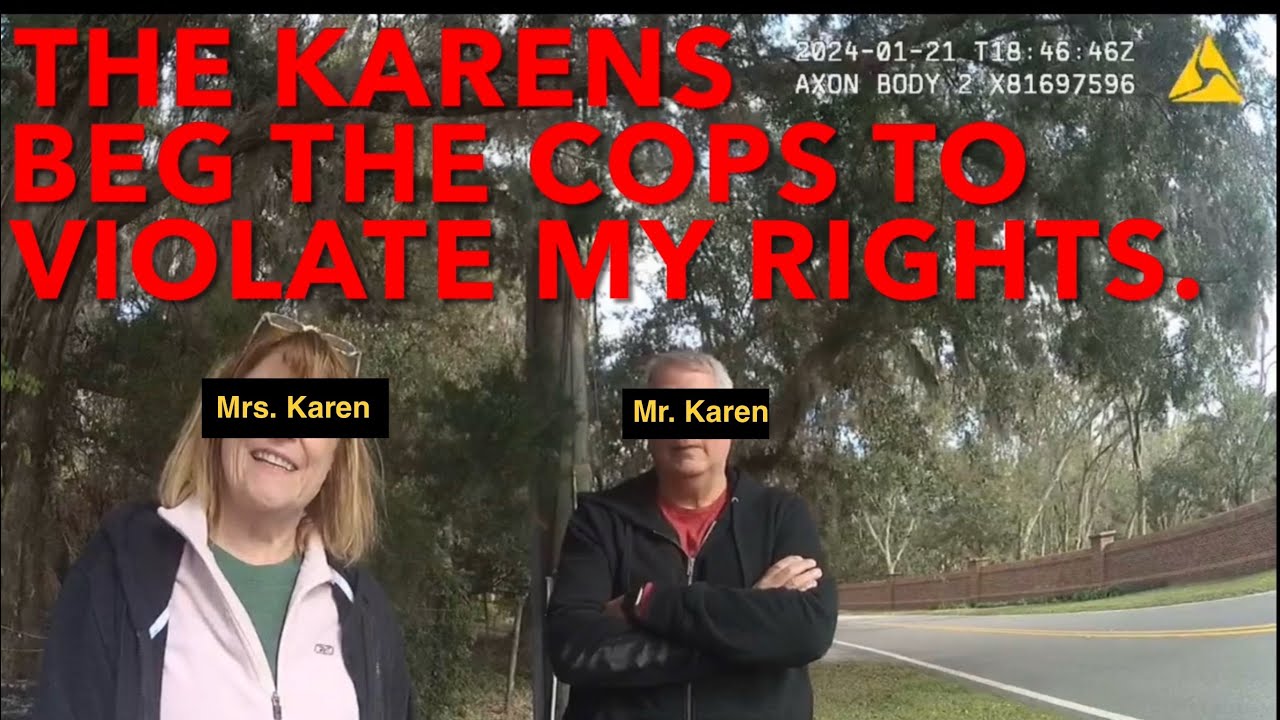 Karens Beg Cops To Violate Man’s Rights.