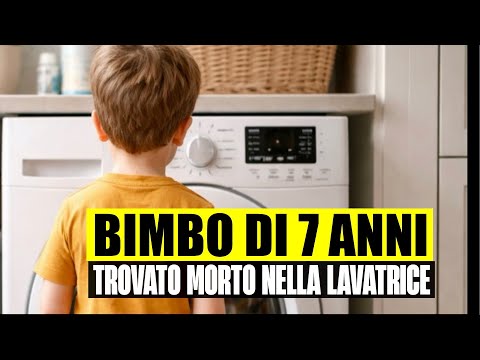 Video BIMBO DI 7 ANNI TROVATO MORTO NELLA LAVATRICE: ARRESTATO IL PADRE. ECCO COSÈ ACCADUTO