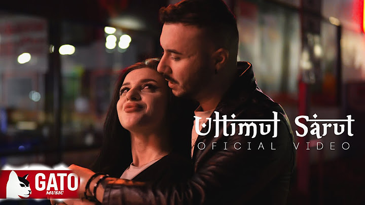 GATO - Ultimul Sarut (Oficial Video)