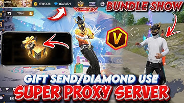 BUNDLE SHOW GIFTS SEND + DIAMOND USE 🔥 | SUPER VIP ASTUTE BETA PROXY SERVER HOW TO DOWNLOAD