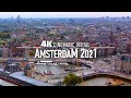 AMSTERDAM 2021 🇳🇱 4K Drone | Cinematic Aerial