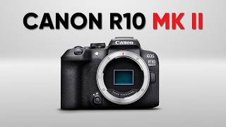Canon R10 Mark II Leaked! (Why Canon Is Delaying the R7 Mark II)