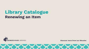 Library Catalogue - Renewing an Item
