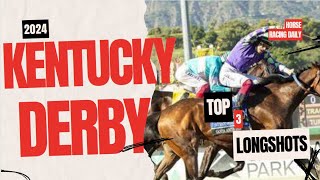 2024 Kentucky Derby Top 3 longshot picks